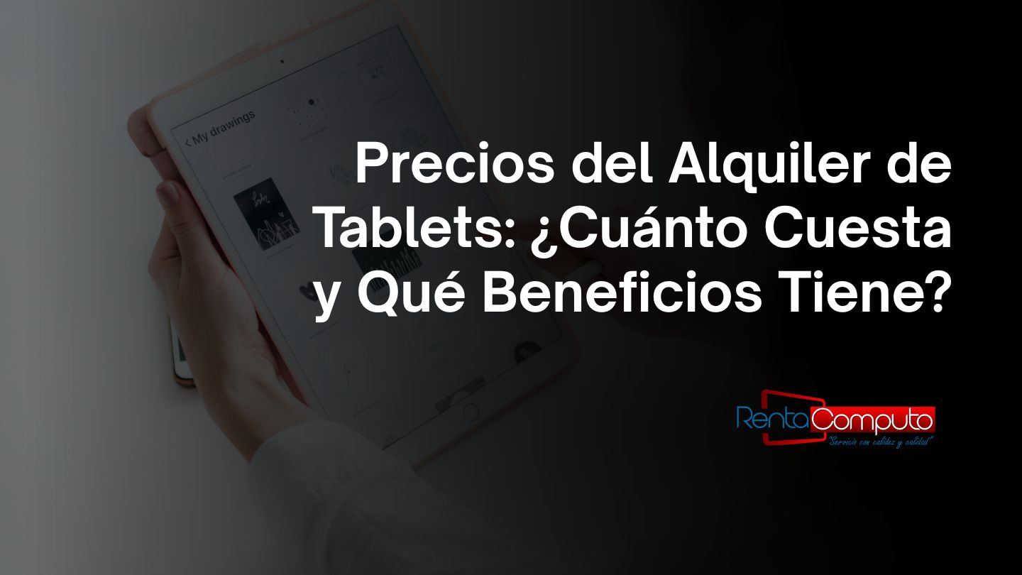 Precios de alquiler de tablets
